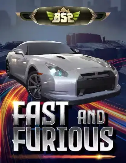 Hình ảnh trò chơi 33win B52 Fast and Furious Portrait